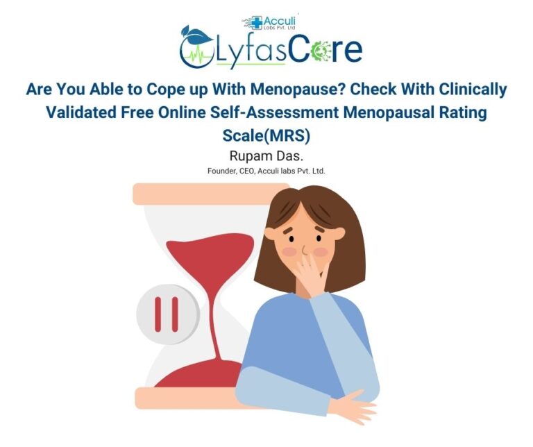 Are You Able to Cope up With Menopause? Check With Clinically Validated Free Online Self-Assessment Menopausal Rating Scale(MRS)