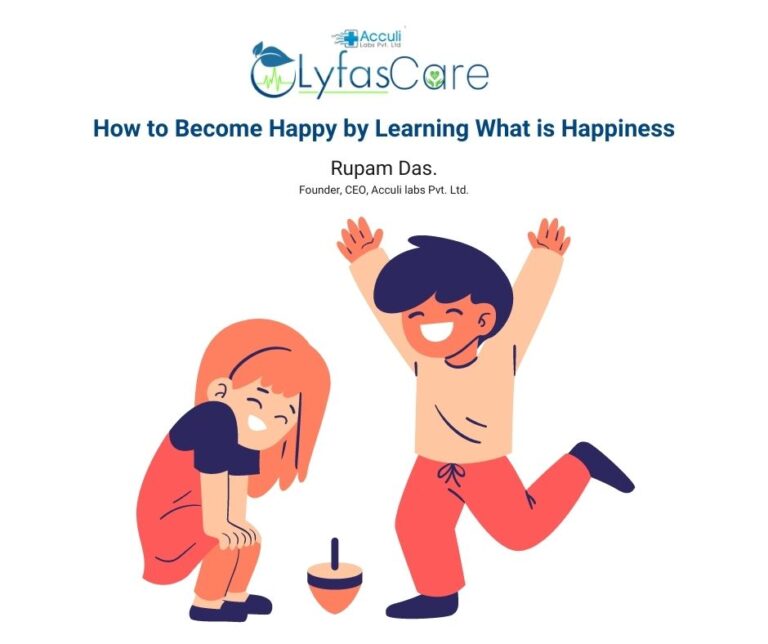 How to Become Happy and What is Happiness