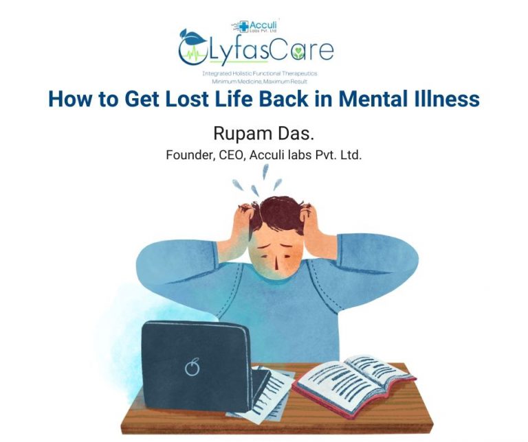 How to Get Lost Life Back in Mental Illness